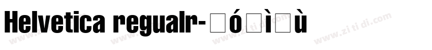 Helvetica regualr字体转换